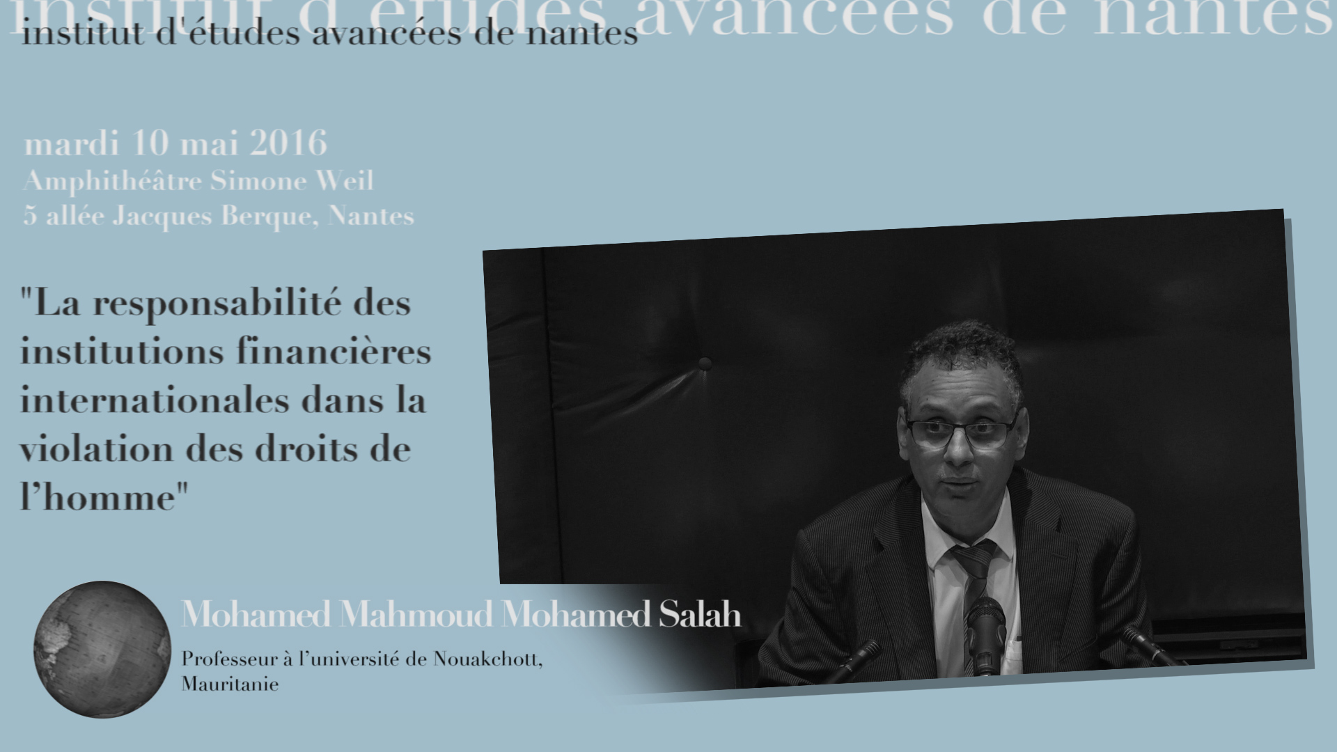 Conférence de Mohamed Mahmoud Mohamed Salah : "La responsabilité des institutions financières internationales dans la violation des droits de l’homme"