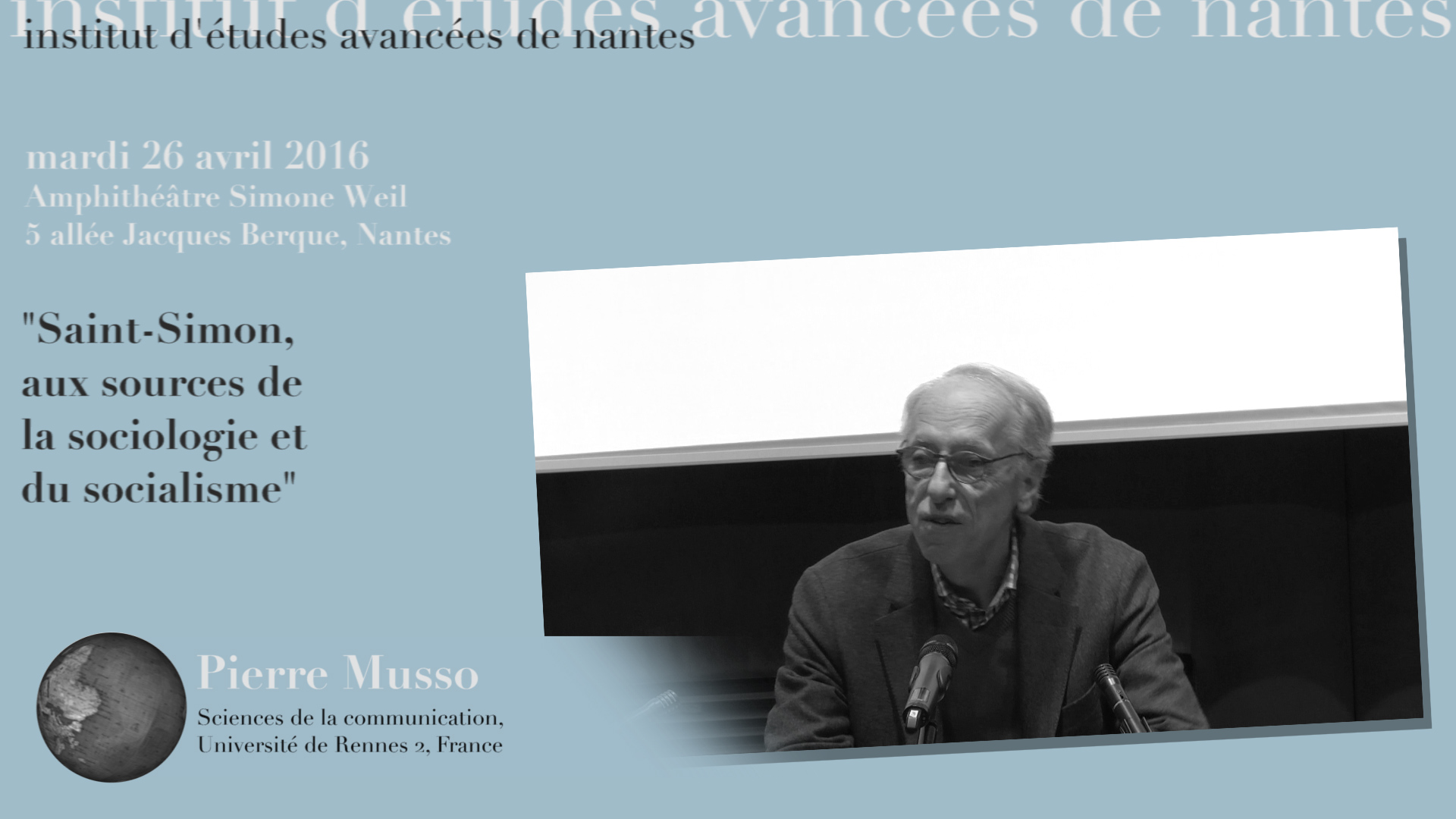 Conférence de Pierre Musso : "Saint-Simon, aux sources de la sociologie et du socialisme"