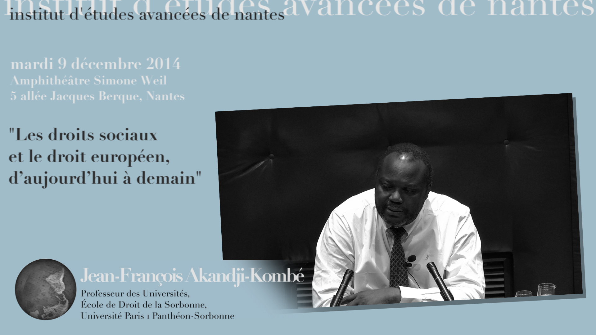 Jean-François Akandji-Kombé : "Les droits sociaux et le droit européen, d’aujourd’hui à demain"