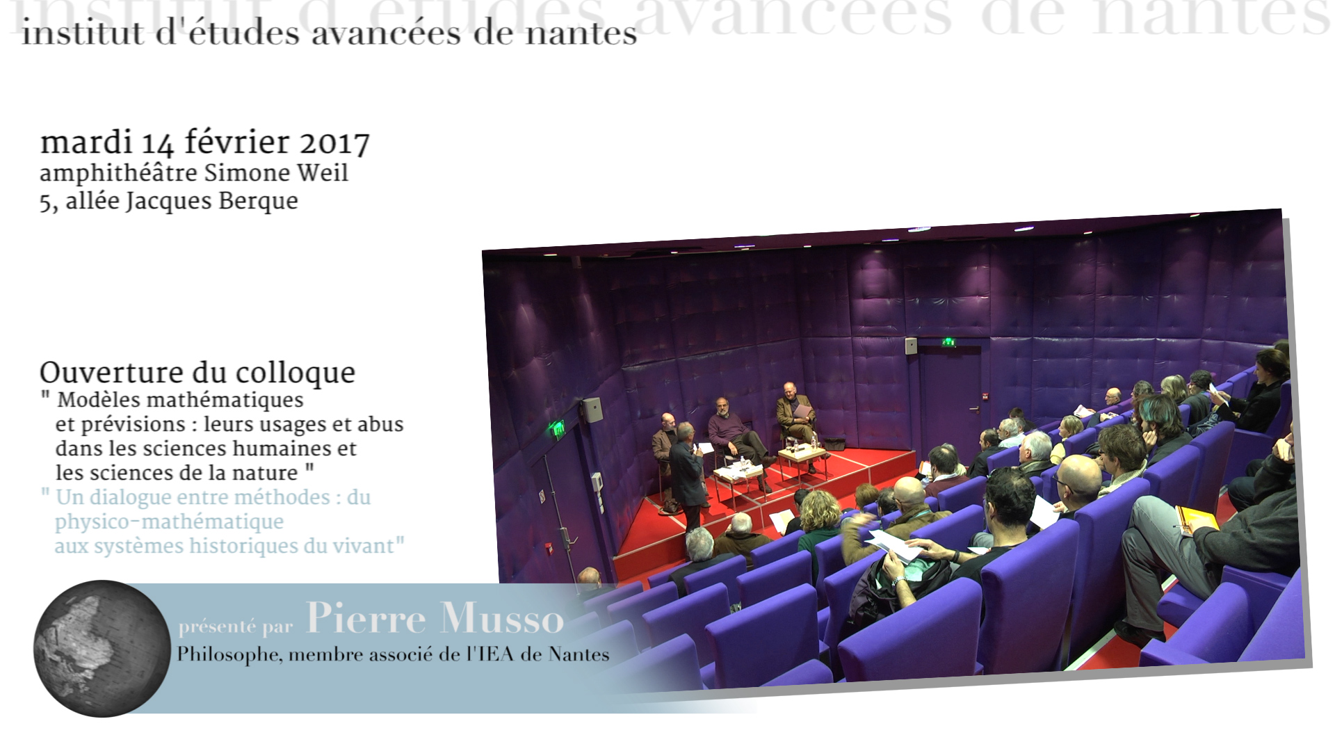 Ouverture du colloque " Modèles mathématiques et prévisions : leurs usages et abus dans les sciences humaines et les sciences de la nature "