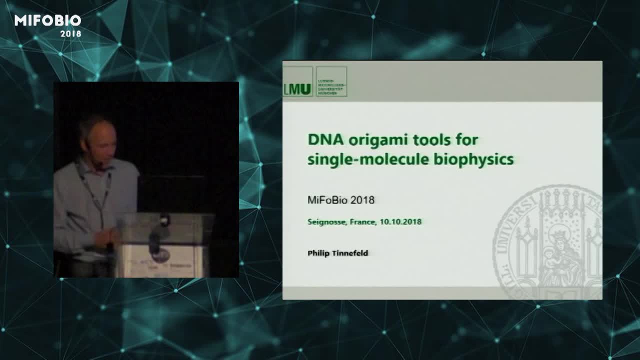 DNA origami tools for single-molecule biophysics - Philip Tinnefeld