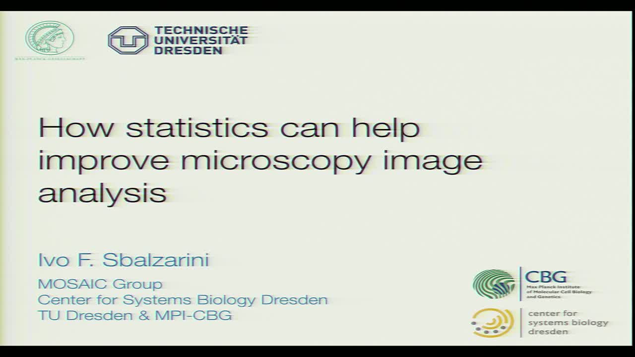 How statistics can help improve microscopy image analysis - Ivo F. Sbalzarini