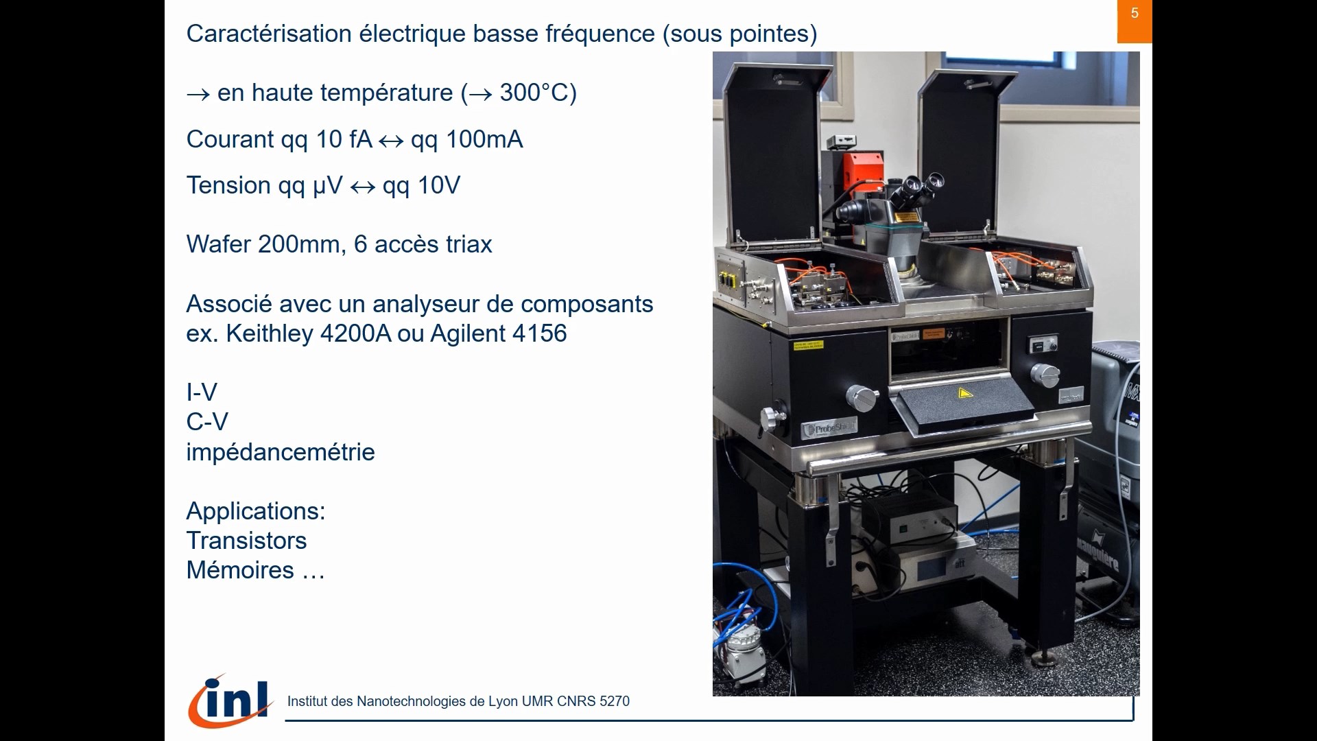 Moyen de caractérisation de l'équipe Dispositifs Électroniques de l'Institut des Nanotechnologies de Lyon