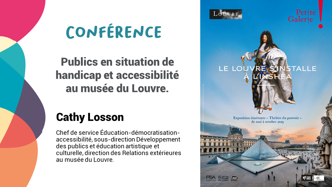 Université d'été 2019 Intervention de Cathy Losson, chef du service éducation, démocratisation et accessibilité du musée du Louvre