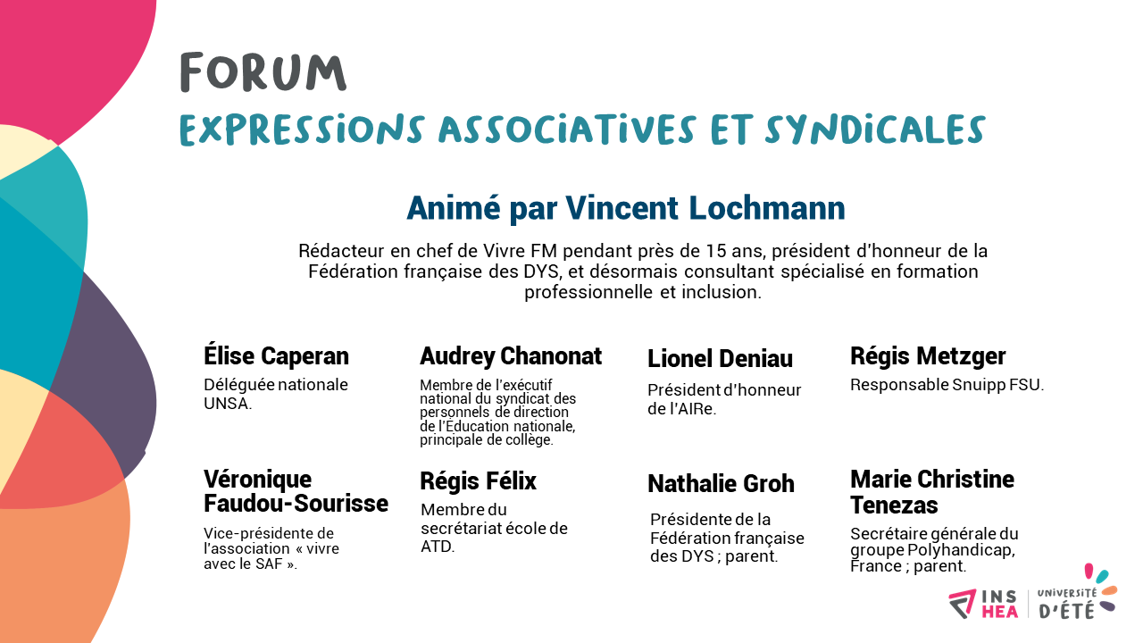 Université d'été 2019 - Forum Expressions associatives et syndicales animé par Vincent Lochmann, consultant spécialisé en formation professionnelle et inclusion