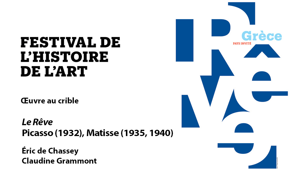 Le Rêve. Picasso (1932), Matisse (1935, 1940)