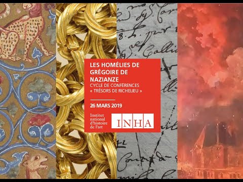 Trésors de Richelieu | 26 mars 2019 - Les Homélies, Grégoire de Nazianze