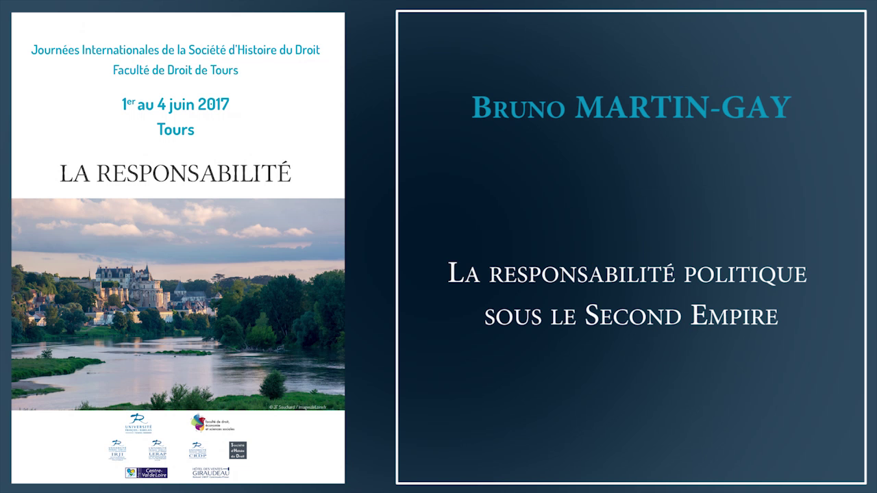 Bruno MARTIN-GAY," La responsabilité politique sous le Second Empire"