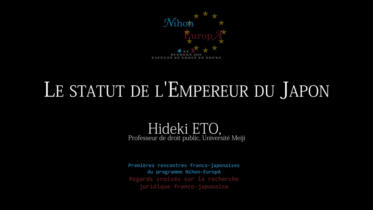 Hideki ETO (Professeur de droit public, Université Meiji), Le statut de l’Empereur du Japon