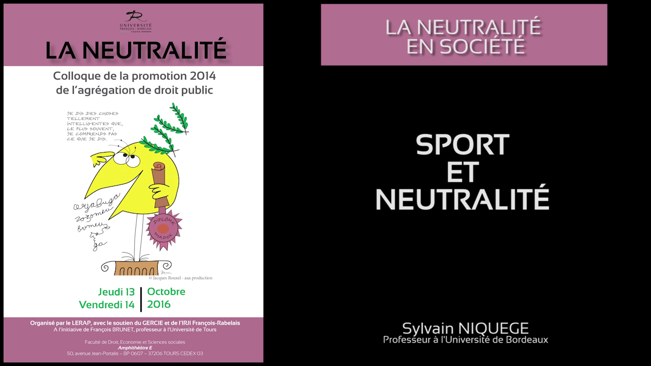 Sylvain NIQUEGE, Professeur à l’Université de Bordeaux, Sport et neutralité