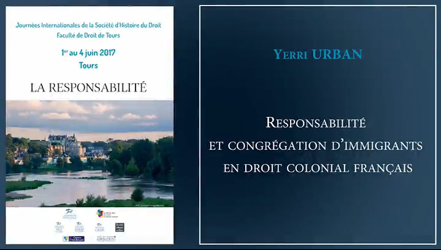 Yerri URBAN, "Responsabilité et congrégation d’immigrants en droit colonial français"