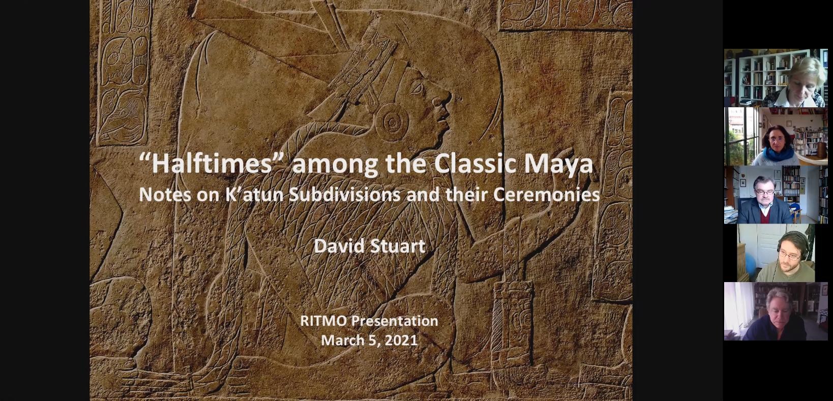 Seminario RITMO – David Stuart (University of Texas at Austin) : ‘Half Time’ among the Classic Maya : Katun Subdivisions and their Ceremonies / Nikolai Grube (Uni-Bon) comentarista