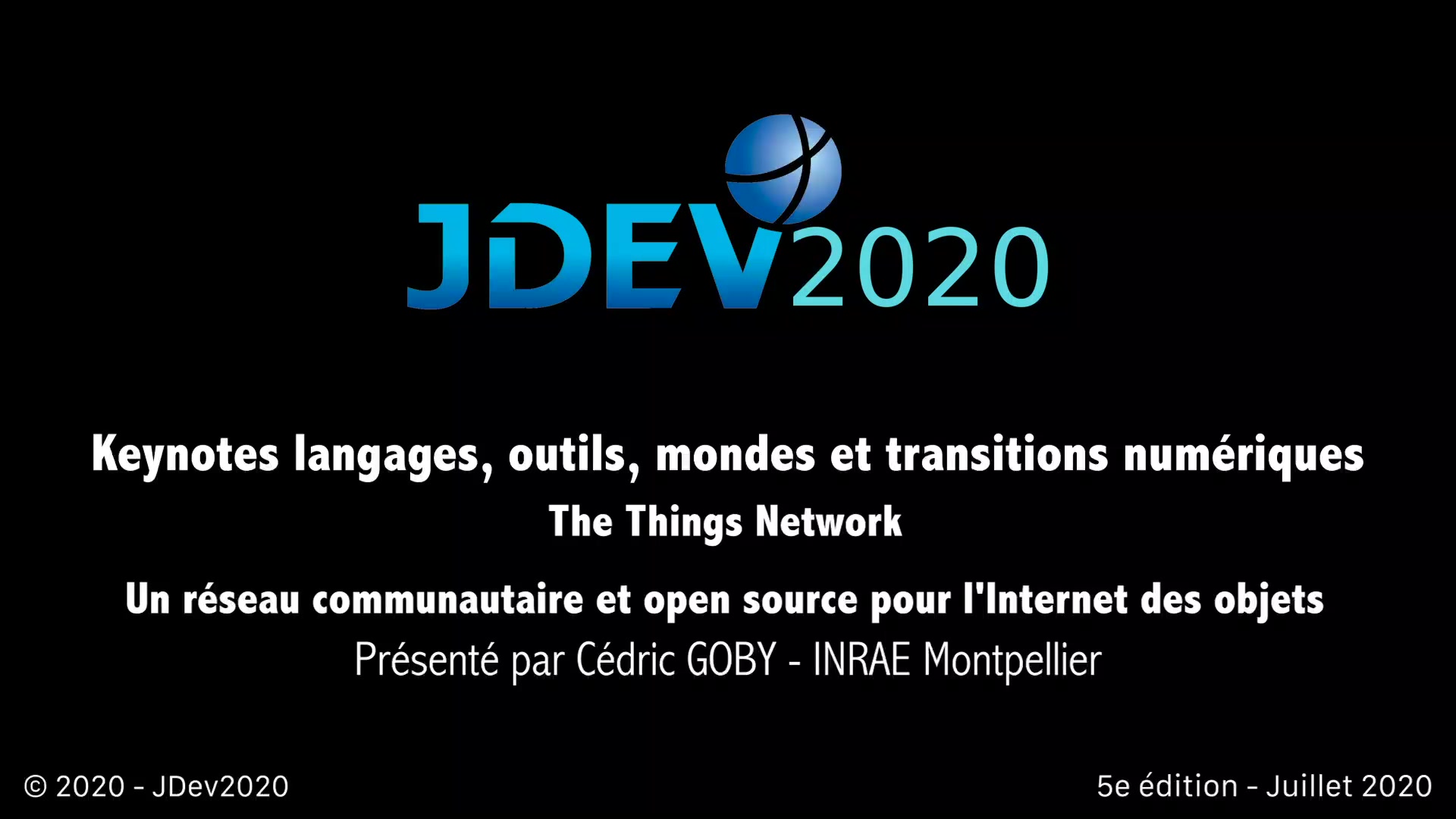 JDev2020 : Keynote : The Things Network : Un réseau communautaire et open source pour l'Internet des objets