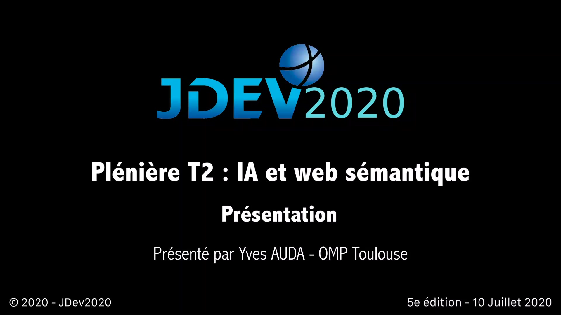 JDev2020 : T2 : Présentation