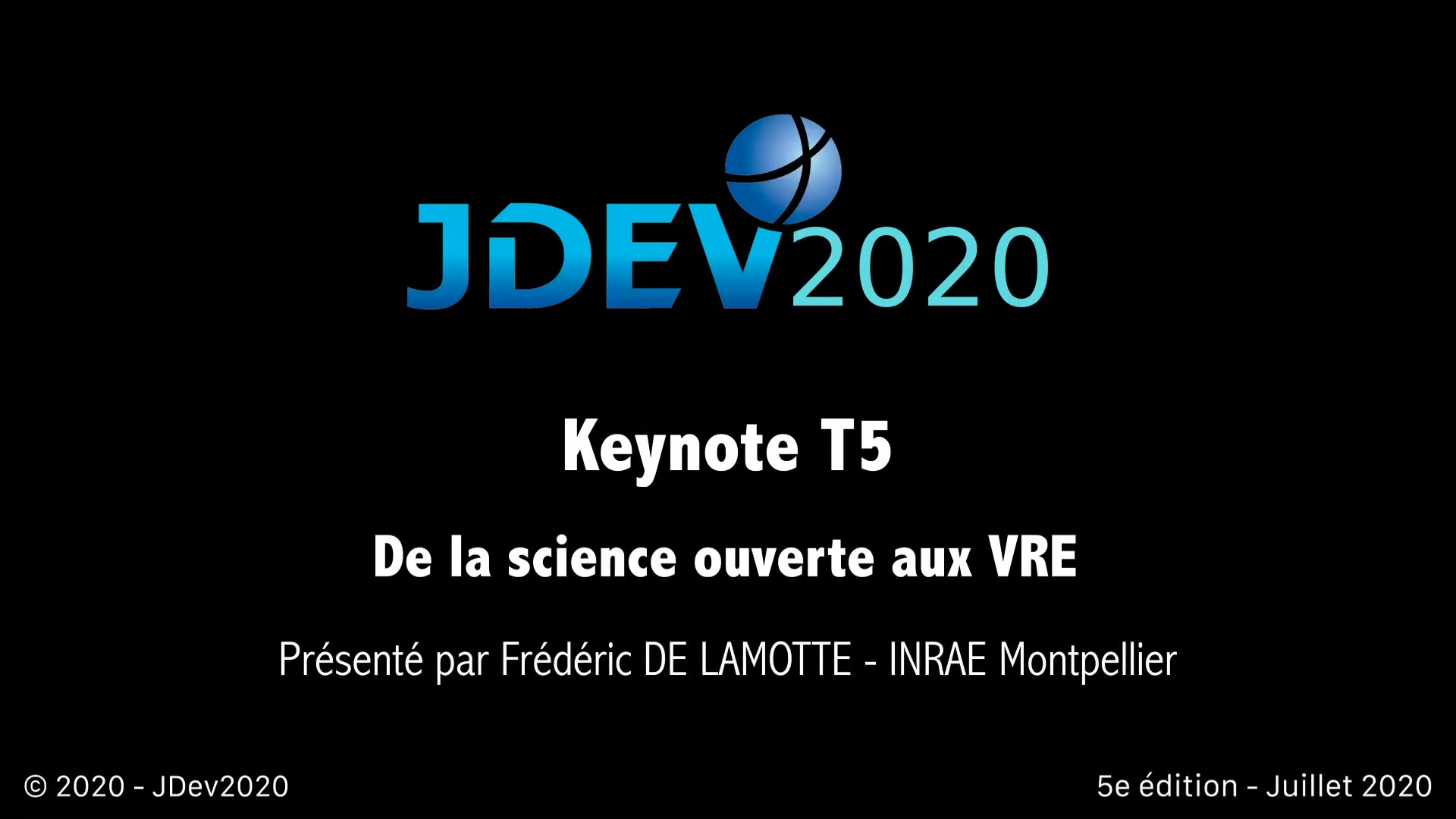 JDev2020 : T5 : Keynote : "De la science ouverte aux VRE"