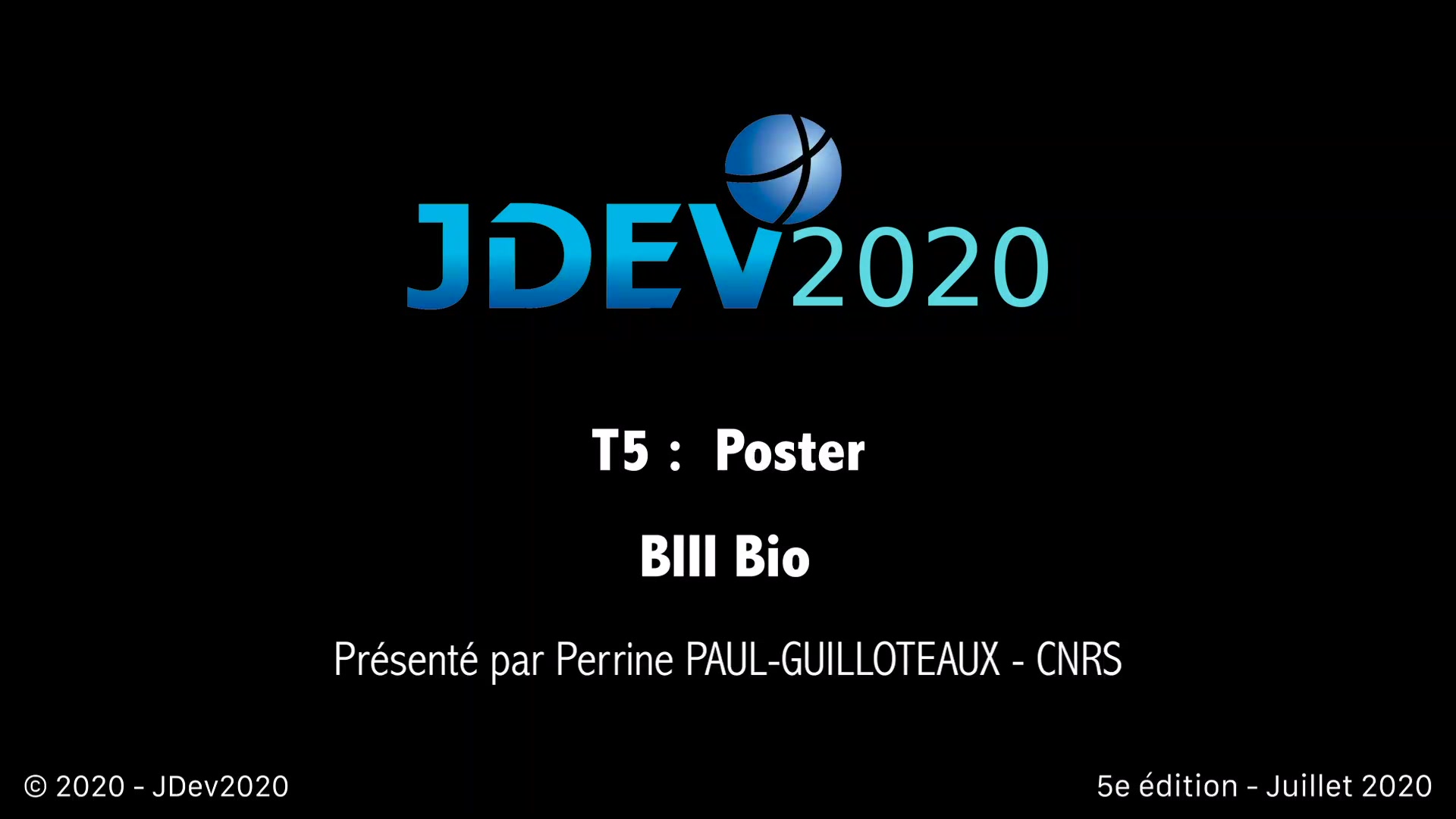 JDev2020 : T5 : Poster : BIII Bio
