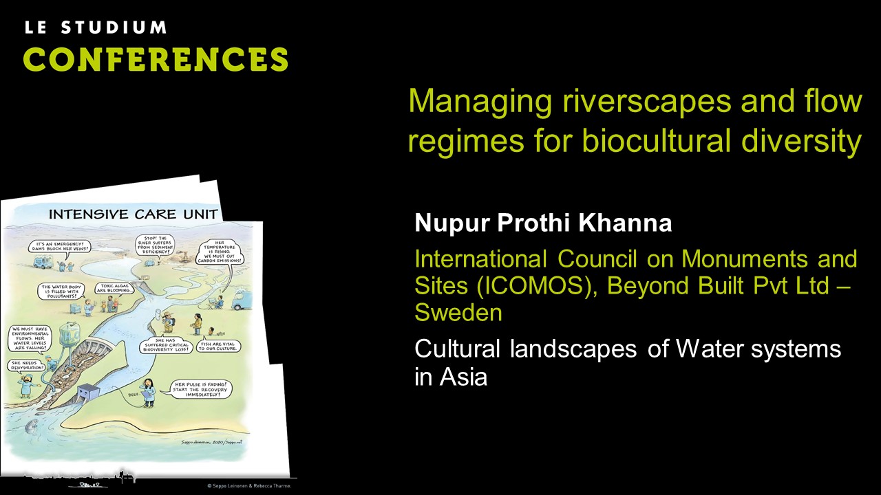 Nupur Prothi Khanna - Cultural landscapes of Water systems in Asia