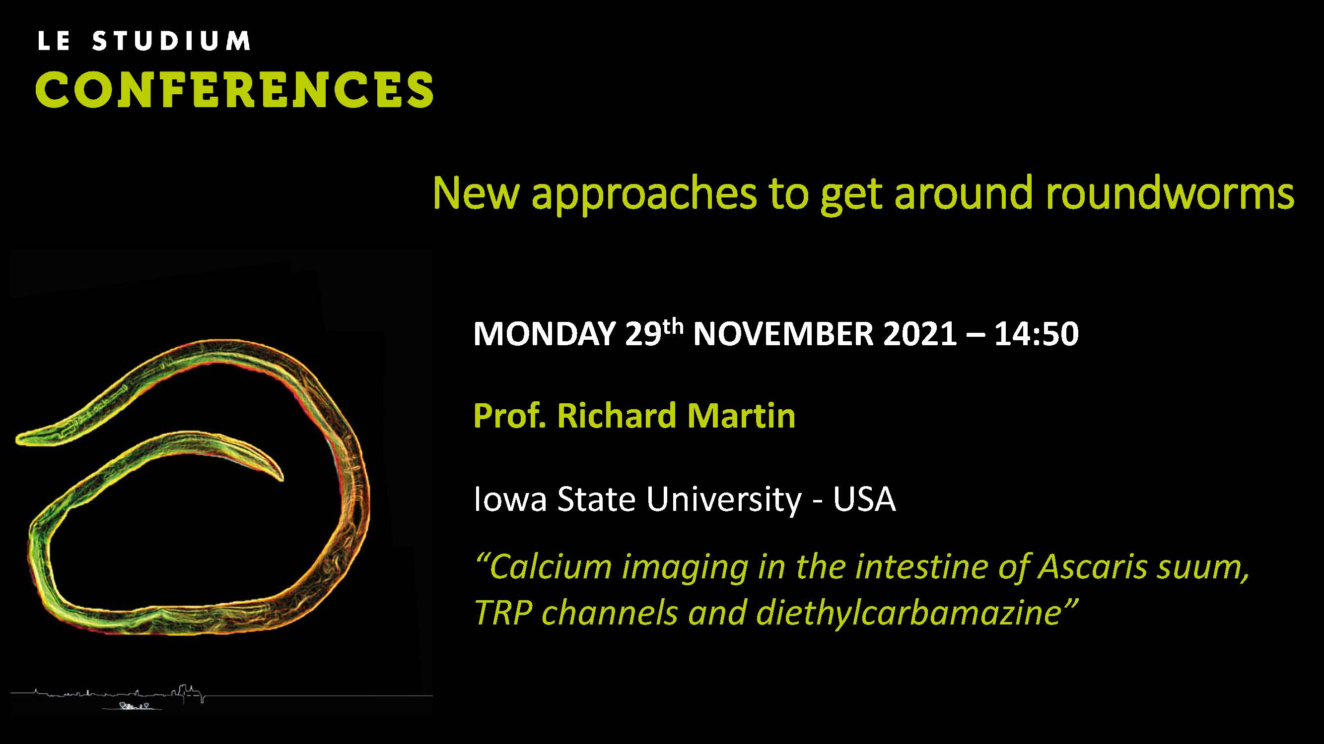 Prof. Richard Martin - Calcium imaging in the intestine of Ascaris suum, TRP channels and diethylcarbamazine
