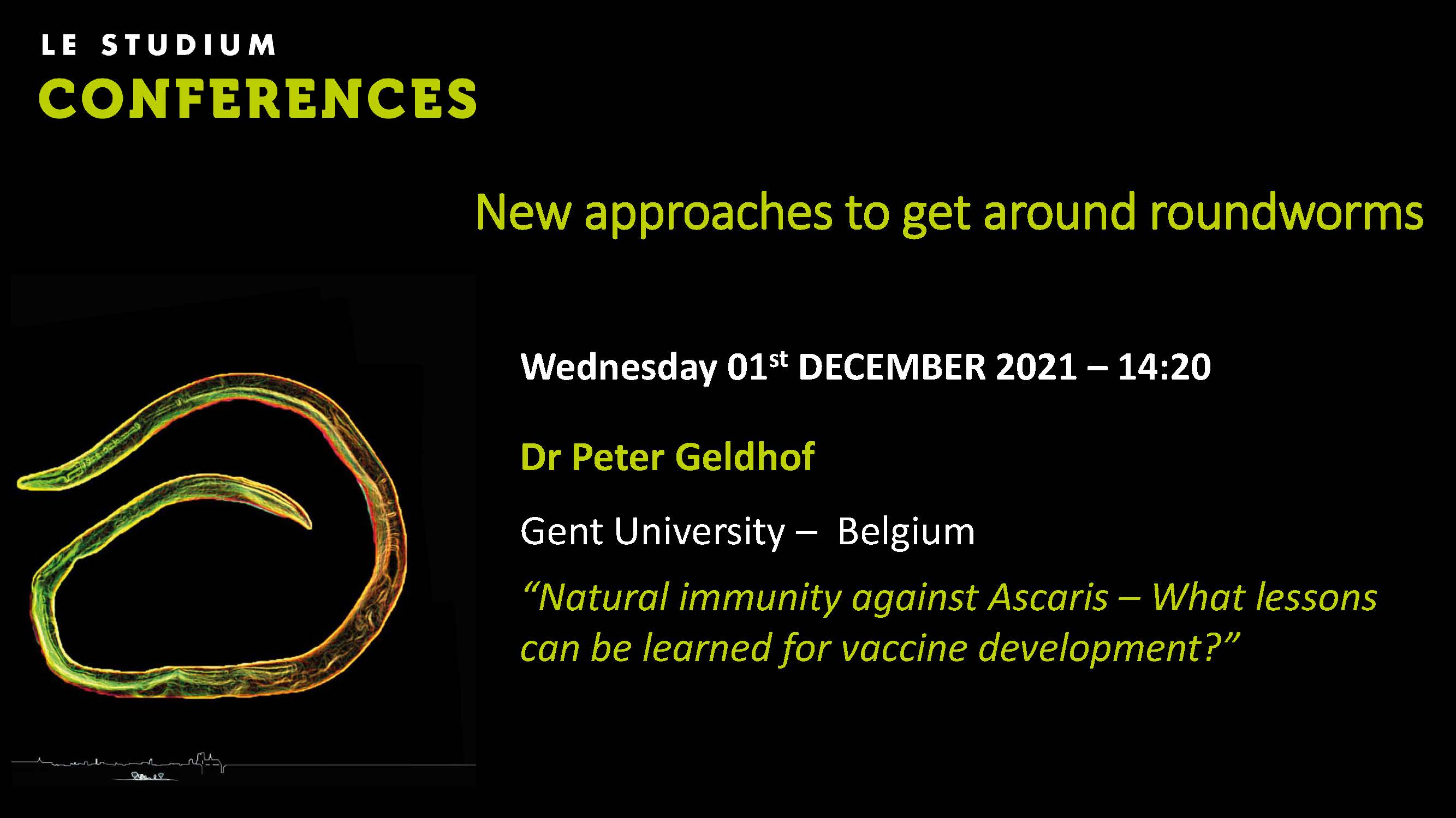 Dr Peter Geldhof - Natural immunity against Ascaris – What lessons can be learned for vaccine development?