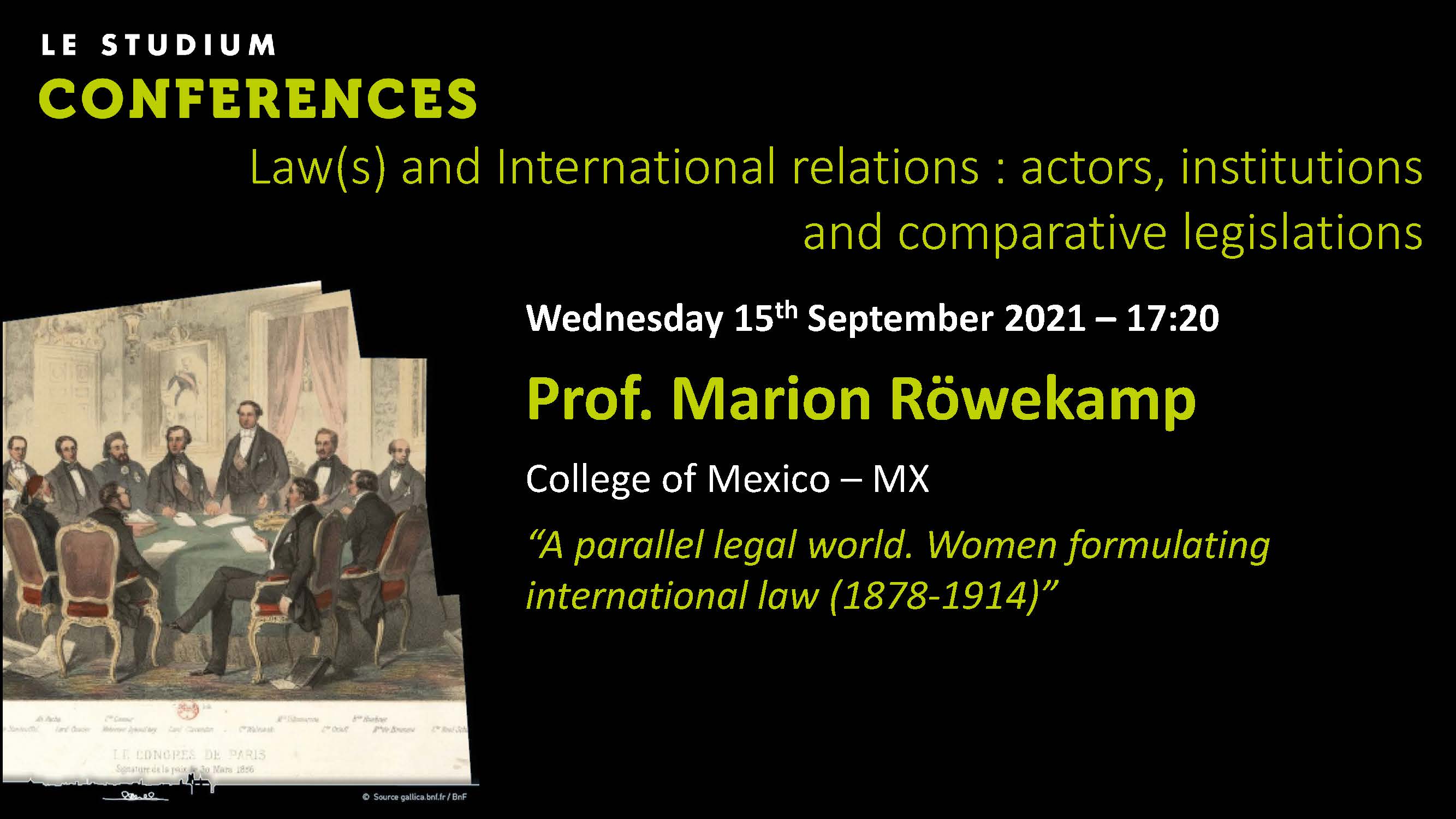 Marion Röwekamp - A parallel legal world. Women formulating international law (1878-1914)