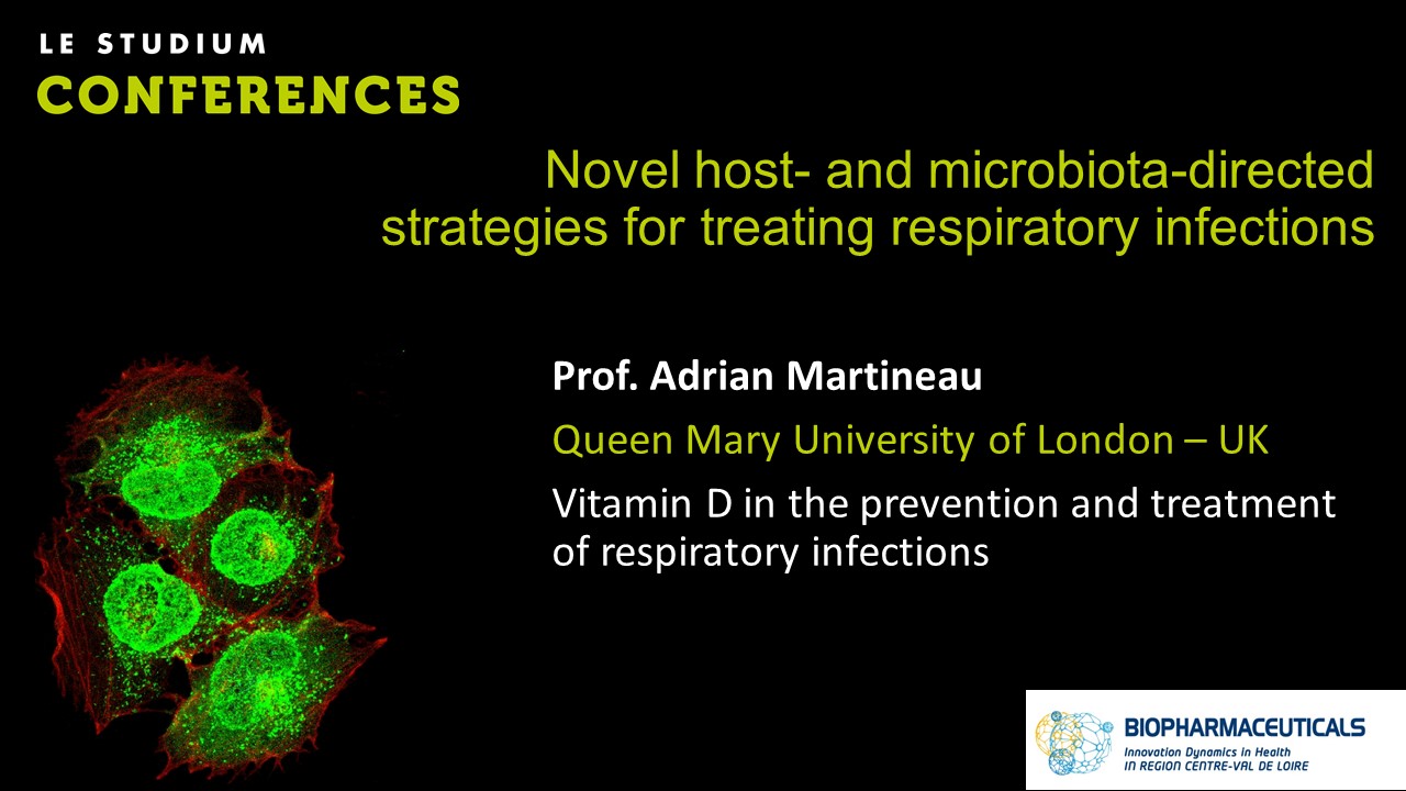 Prof. Adrian Martineau - Vitamin D in the prevention and treatment of respiratory infections