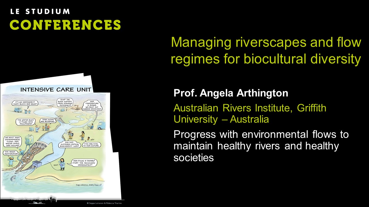 Prof. Angela Arthington - Progress with environmental flows to maintain healthy rivers and healthy societies