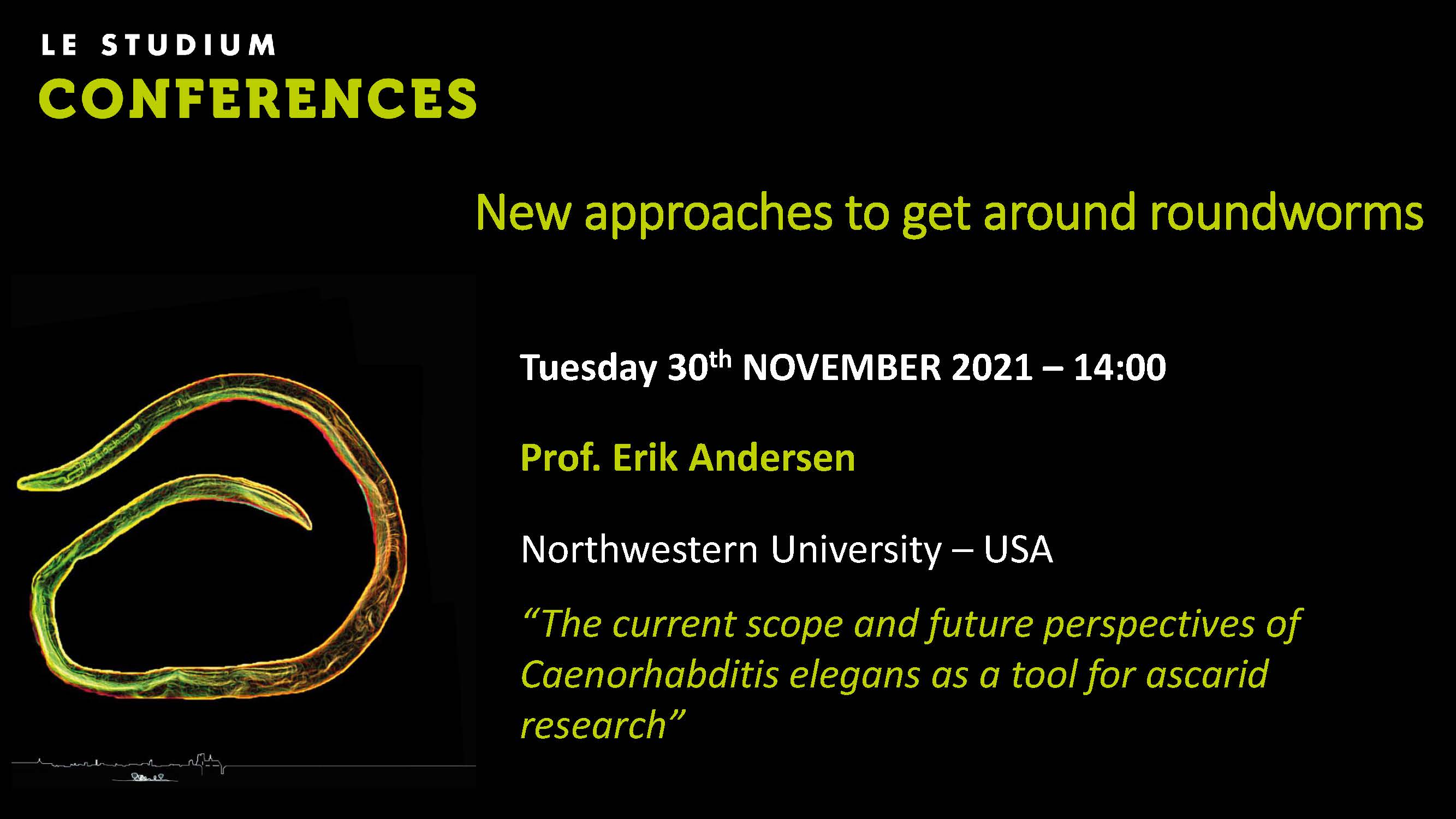 Prof Erik Anderson - The current scope and future perspectives of Caenorhabditis elegans as a tool for ascarid research