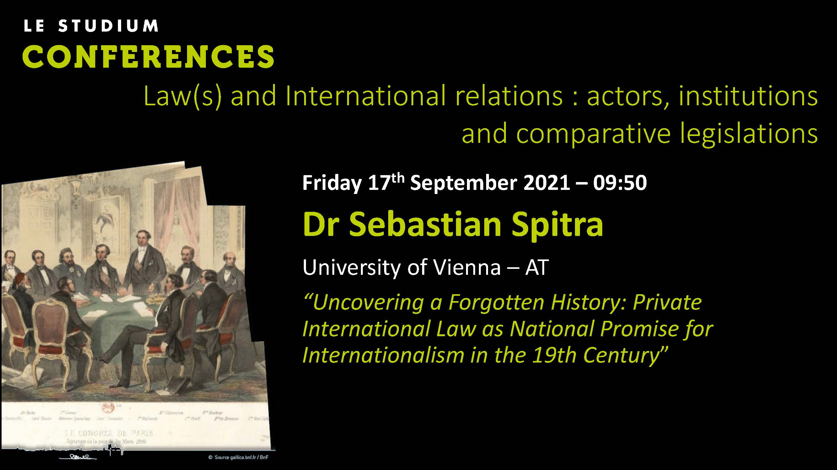 Sebastian Spitra - Uncovering a Forgotten History: Private International Law as National Promise for Internationalism in the 19th Century