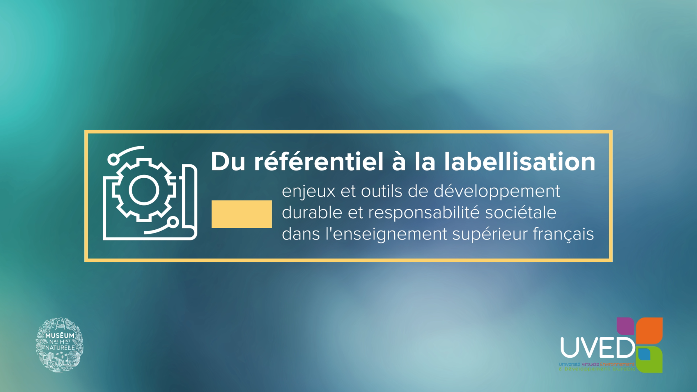 Du référentiel à la labellisation : enjeux et outils de développement durable et responsabilité sociétale dans l'enseignement supérieur français