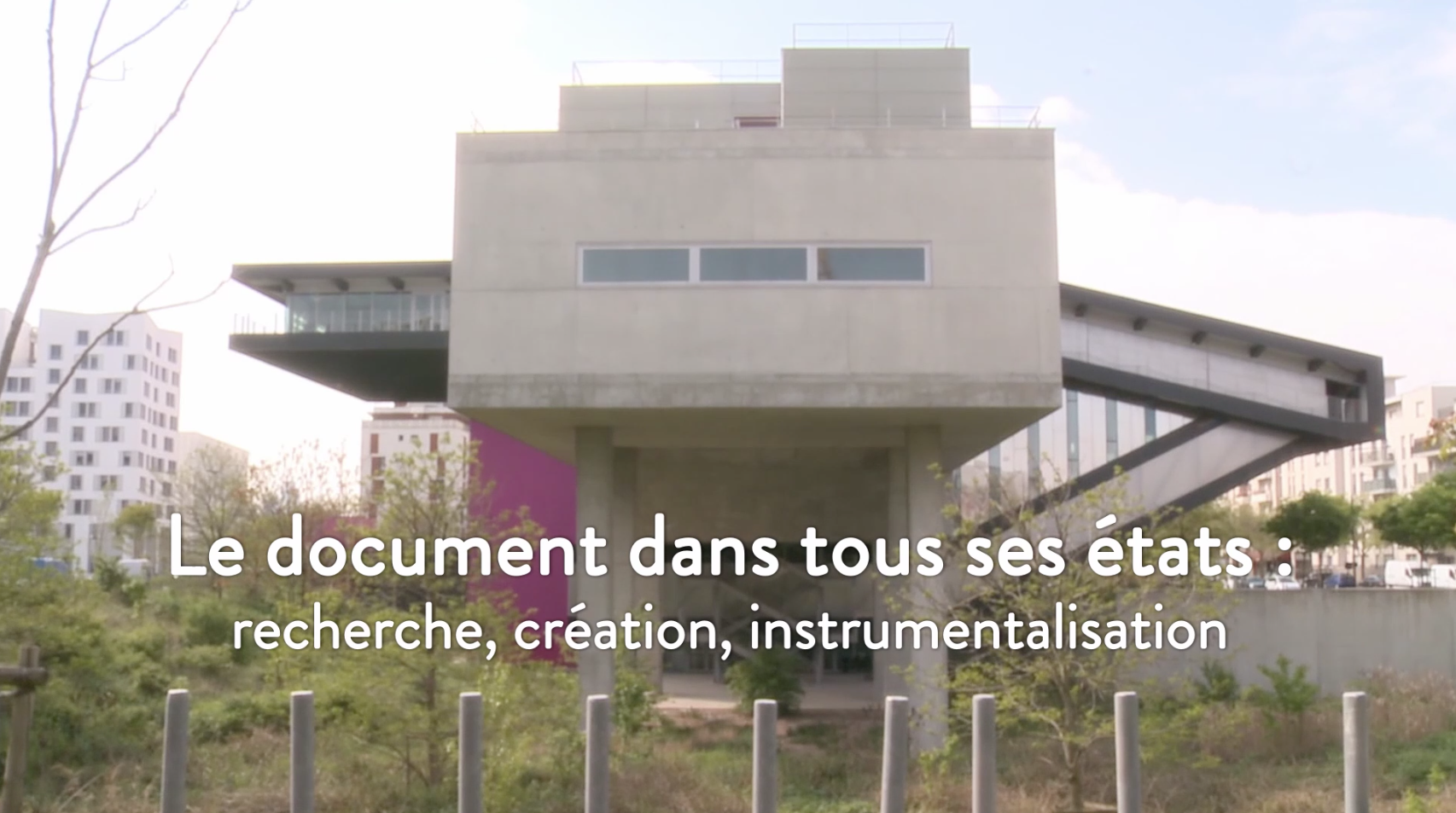 Exposition, Le document dans tous ses états, projet ANR HyperOtlet à la MSH Paris Nord