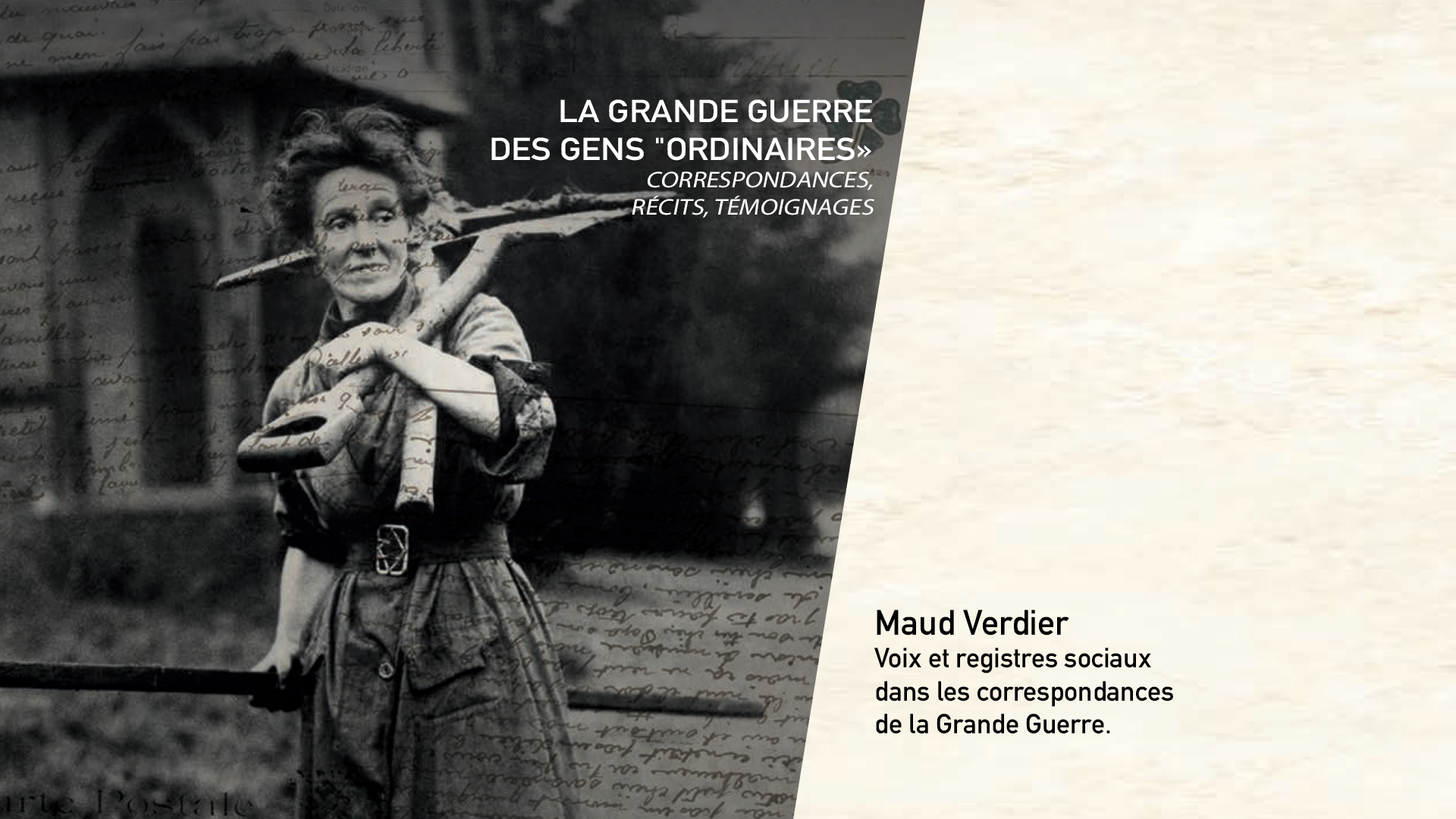 Maud Verdier - Voix et registres sociaux dans les correspondances de la Grande Guerre.