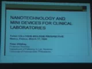 10ème colloque de biologie prospective-nanotechnology and mini devices for clinical laboratories