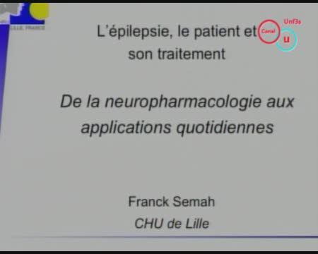 DIU d’épileptologie Nancy 2012 – De la neuropharmacologie aux applications quotidiennes