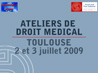 Ecole Européenne d'été 2009 VA - Recent evolutions and to come from the French law of medicine  