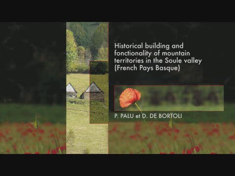 Constructions et fonctionnalités des territoires de montagne en pays de Soule / Pascal Palu