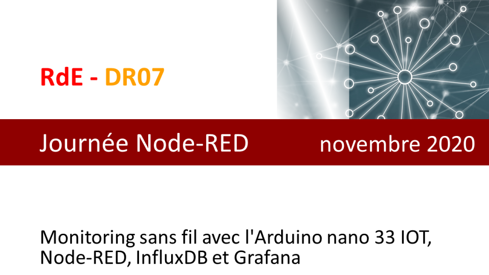 Monitoring sans fil avec l'Arduino nano 33 IOT, Node-RED, InfluxDB et Grafana