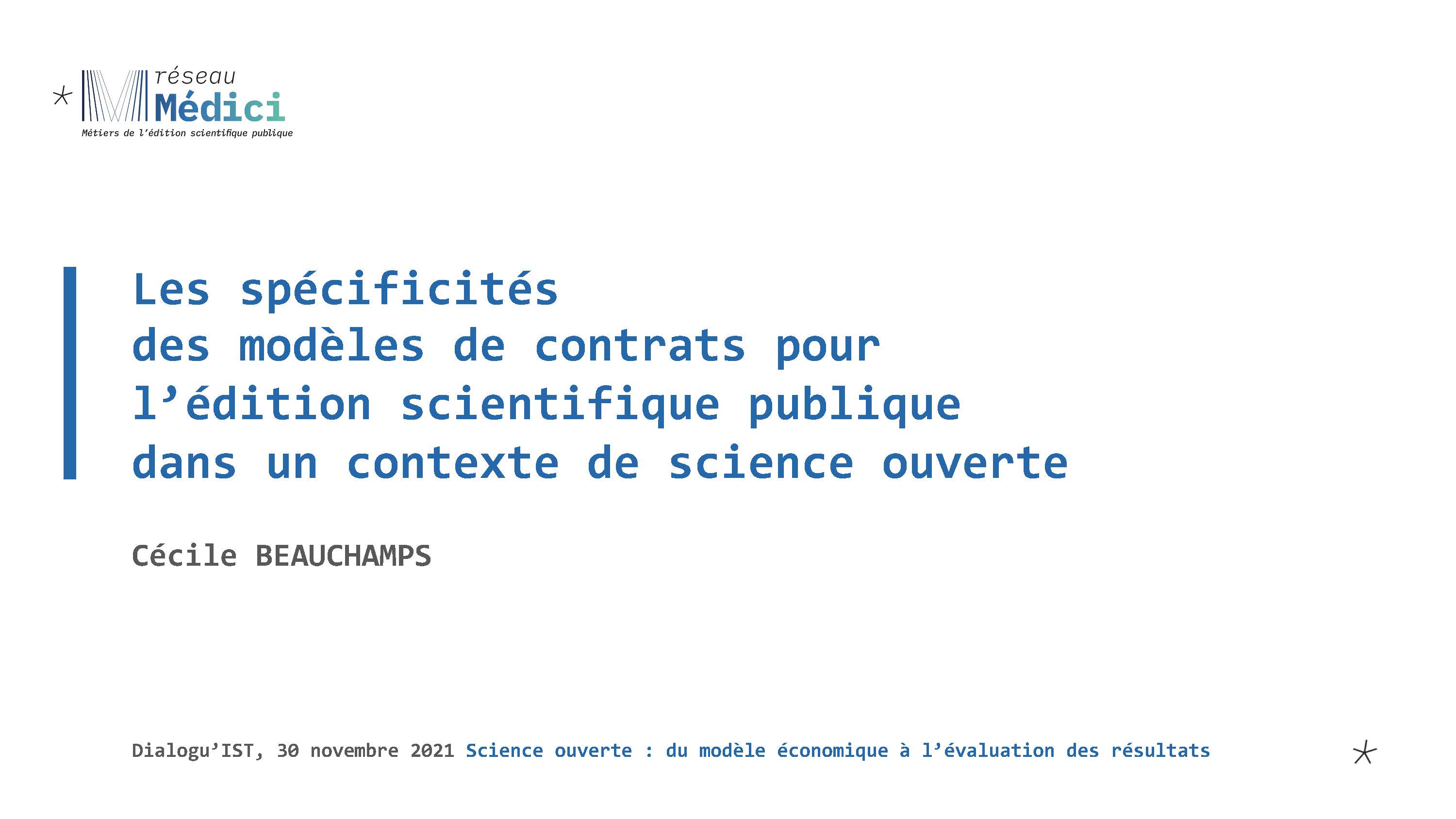 Atelier Dialogu'IST 11 - Les spécificités des modèles de contrat de cession de droits d’auteur dans le cadre de l'édition scientifique publique et en contexte de science ouverte