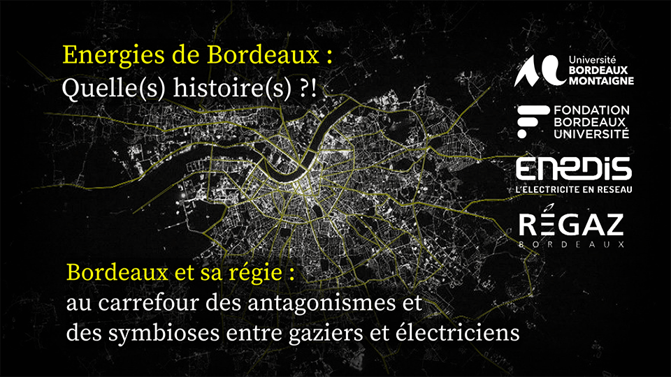 Bordeaux et sa Régie : une histoire croisée de l'électricité et du gaz