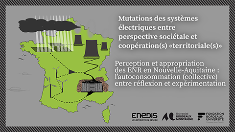 Perception et appropriation des ENR en Nouvelle-Aquitaine : l’autoconsommation (collective) entre réflexion et expérimentation