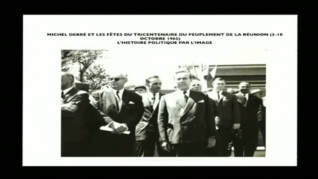 Michel Debré et les fêtes du tricentenaire du peuplement de La Réunion (3-10 octobre 1965) - L'histoire politique par l'image