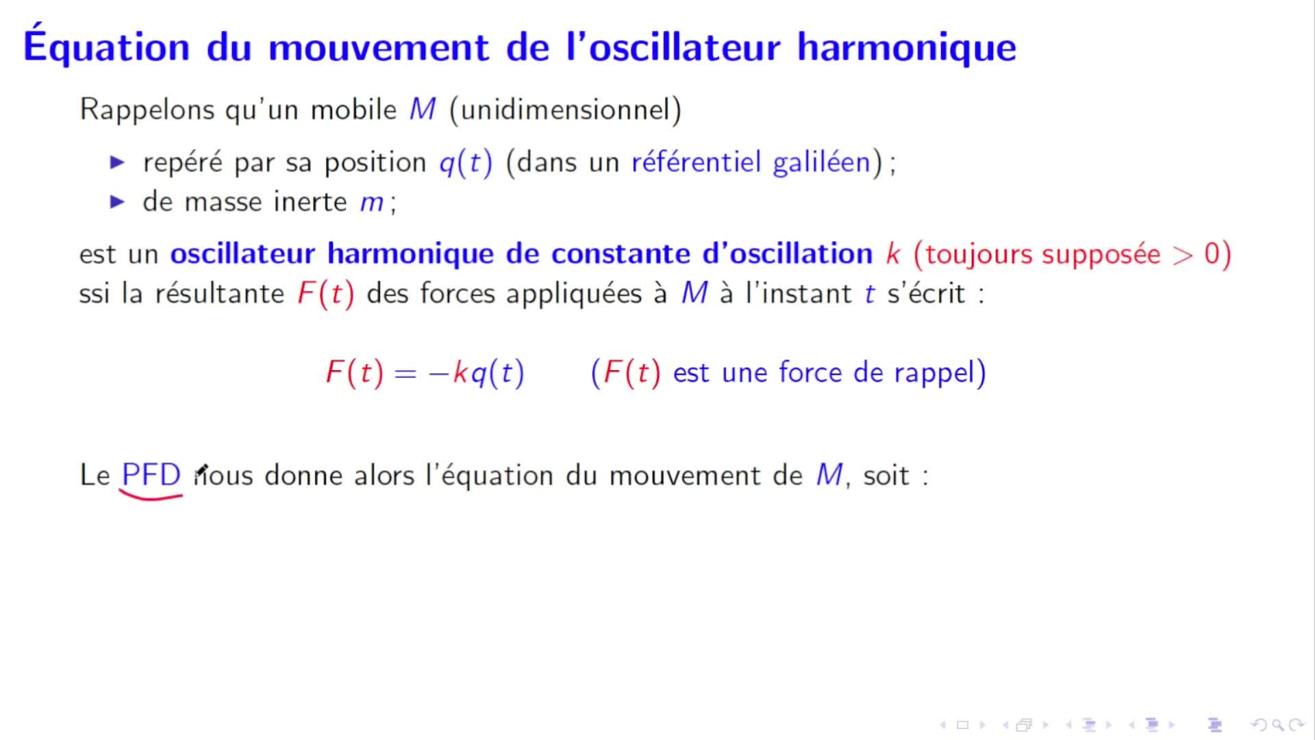 Remédiation (capsule n°1) : L'oscillateur harmonique: du PFD à l'équation du mouvement