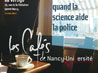 Cafés des Sciences Nancy 2007 - Enquêtes criminelles : quand la science aide la police