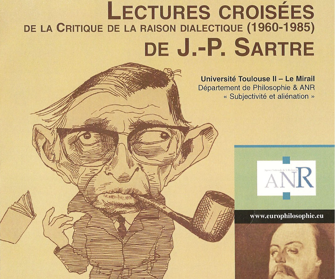 Lectures croisées de la Critique de la raison dialectique (1960-1985) de J.-P. Sartre (1/2)