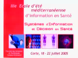 L'Ecole d'Été Méditerranéenne d'Information en Santé (EEMIS) Corte 2005 : Ouverture (1)