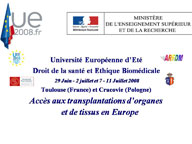 UEE DEB Toulouse 2008-Présentation des modérateurs