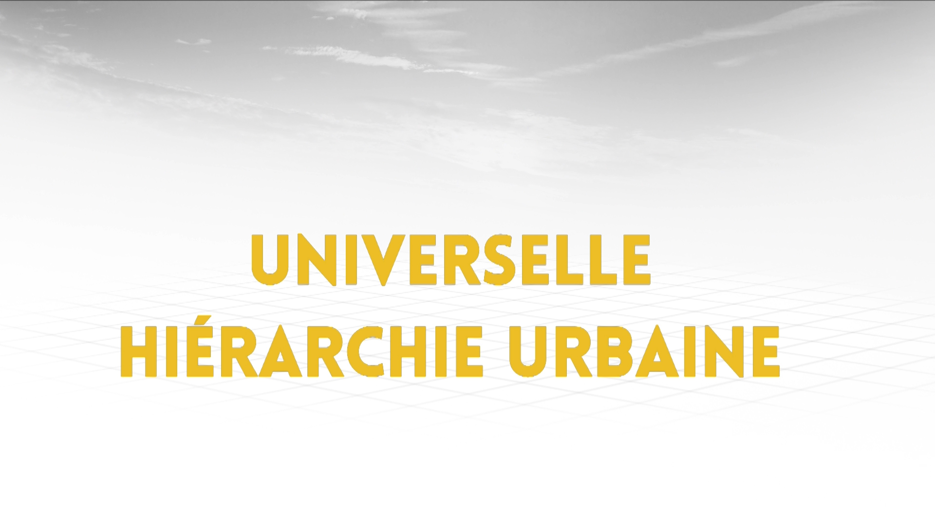 2.2 - Universelle hiérarchie urbaine