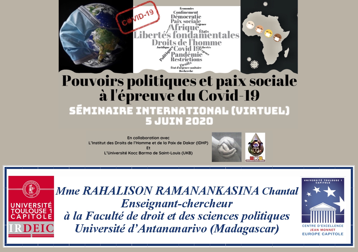"L’Etat d’urgence sanitaire à Madagascar : un état d’exception insaisissable", Mme Chantal RAHALISON RAMANANKASINA, Enseignant-chercheur à la Faculté de droit et des sciences politiques - Université d’Antananarivo (Madagascar)