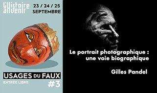 Le portrait photographique : une voie biographique. Rencontre avec Gilles Pandel