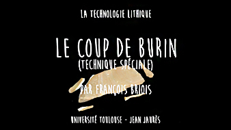 La technologie lithique. 4. Les techniques spéciales : le coup de burin / François Briois